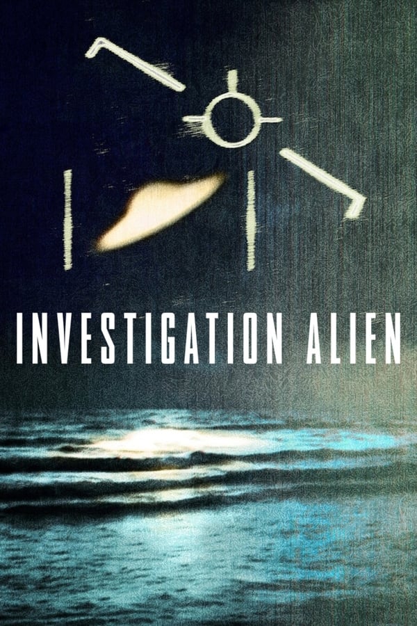 مسلسل Investigation Alien موسم 1 حلقة 6 والاخيرة